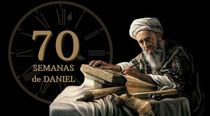 Por Que As 70 Semanas de Daniel Existem?